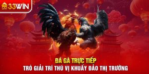 đá gà trực tiếp