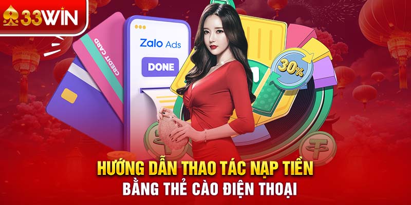 Hướng dẫn thao tác nạp tiền bằng thẻ cào điện thoại