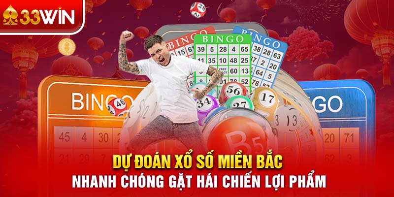 Dự đoán xổ số miền Bắc